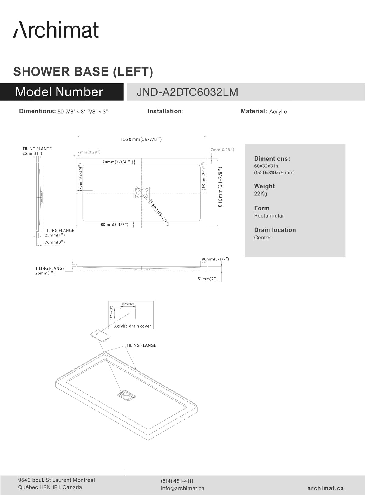 Base de douche rectangulaire à 2 murs, drain central, gauche vers le mur, 60 x 32 x 3 po - JND-A2DTC6032-LM