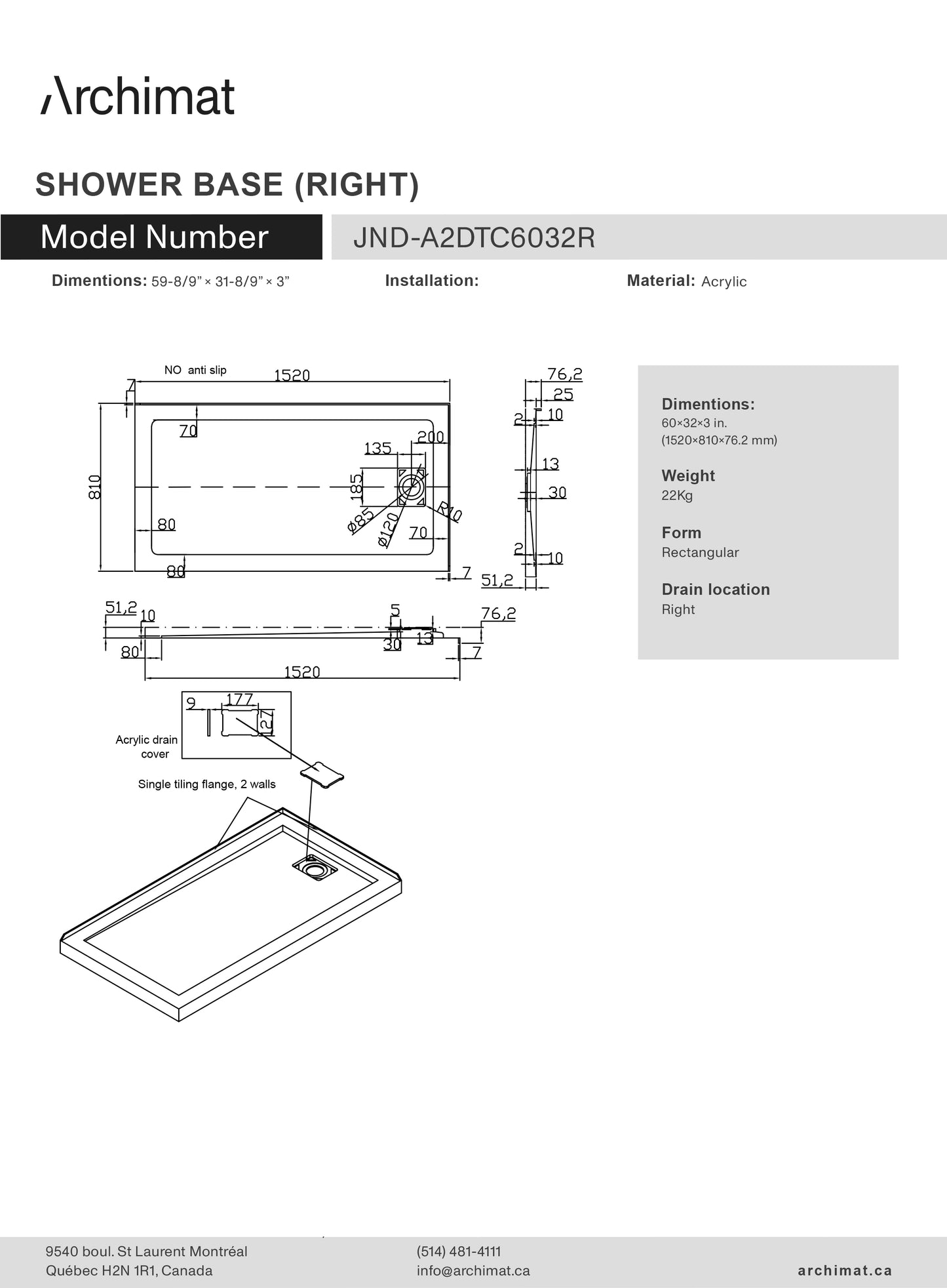 Shower base Rectangle Right Drain 60x32x3 in - JND-A2DTC6032R