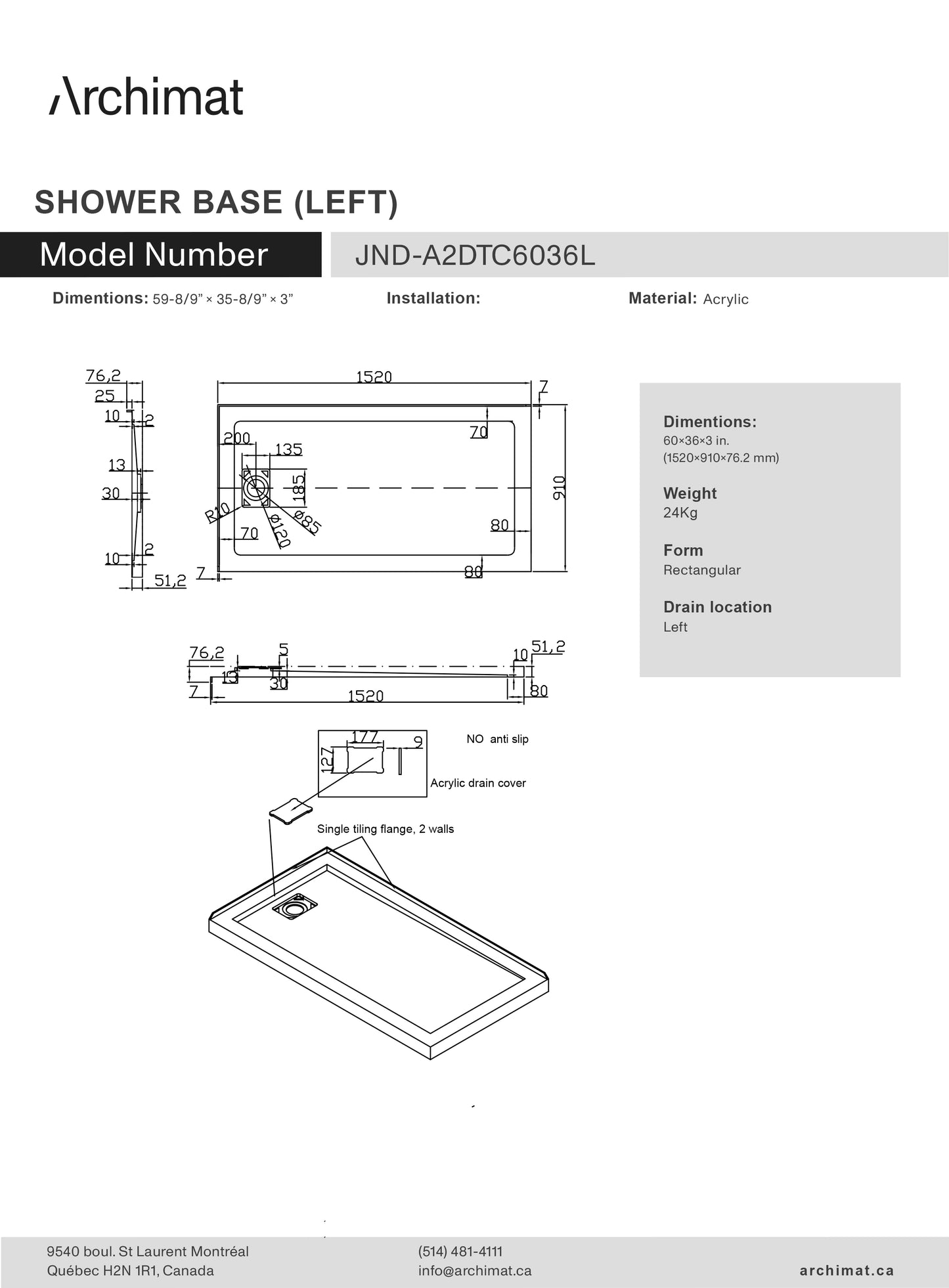 Shower base Rectangle Left Drain 60x36x3 in - JND-A2DTC6036L