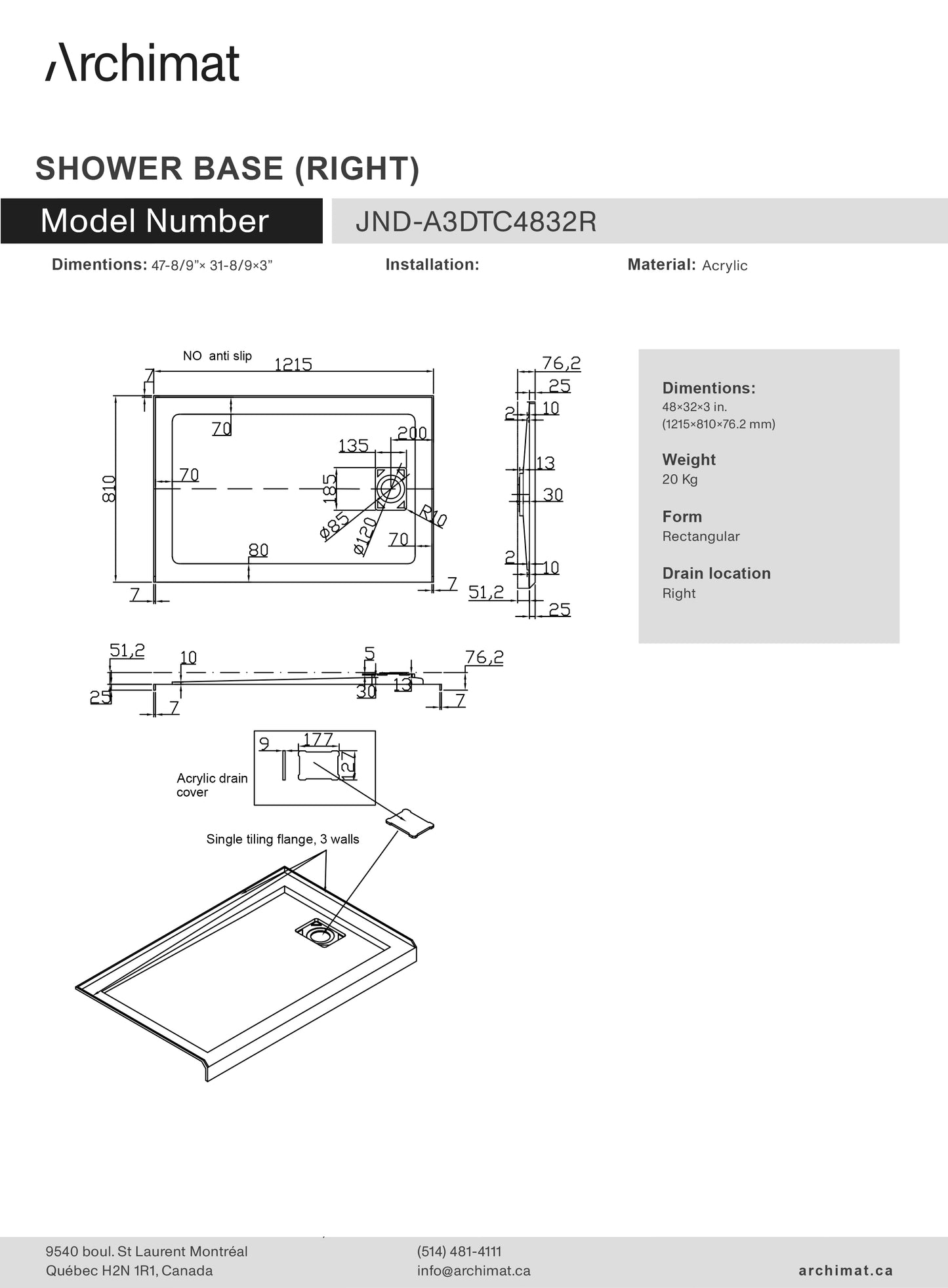 Shower base Rectangle Right 48x32x3 in - JND-A3DTC4832R