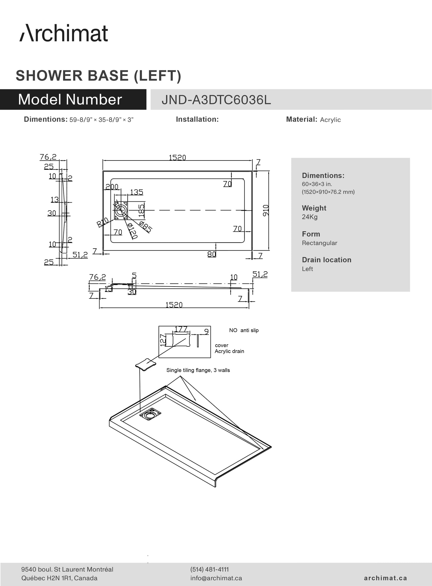 Shower Base Rectangle Left Drain 60x36x3 in - JND-A3DTC6036L
