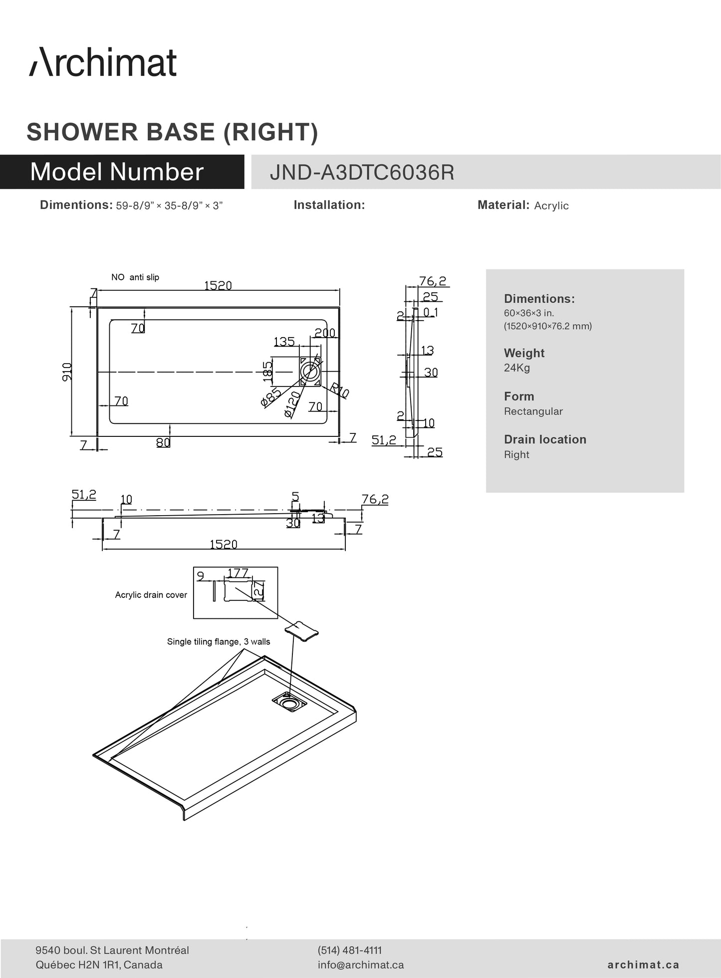 Shower Base Rectangle Right 60x36x3 in - JND-3DTC6036R